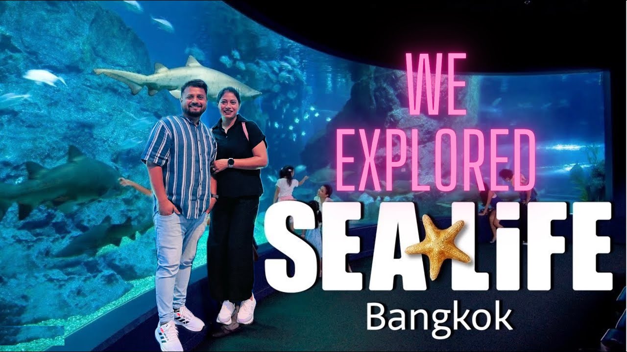 Lets Explore Sea Life Ocean World Bangkok | Ocean World Bangkok | Thailand Series, Episode 10