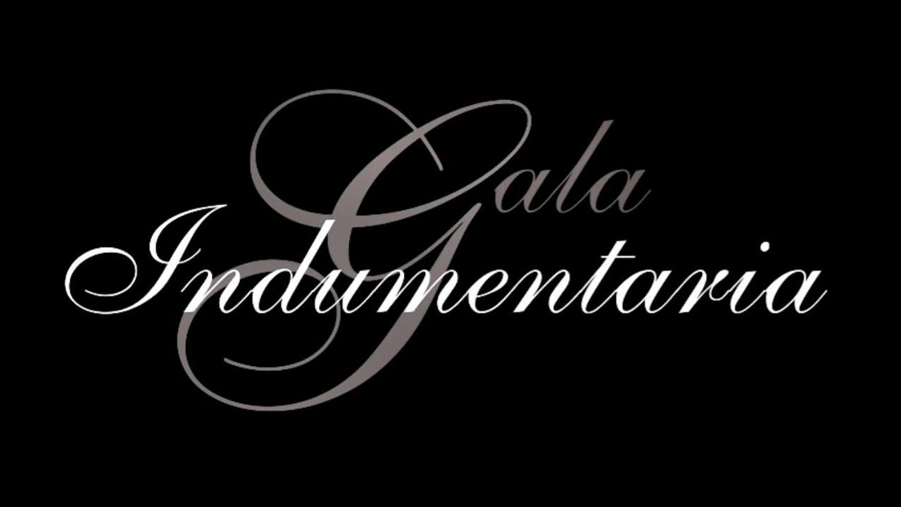 GALA INDUMENTARIA