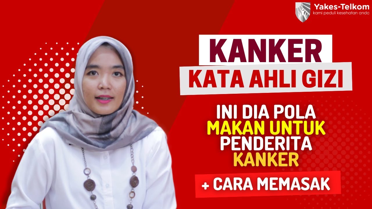 Pola Makan Penderita Kanker dan Cara Memasak