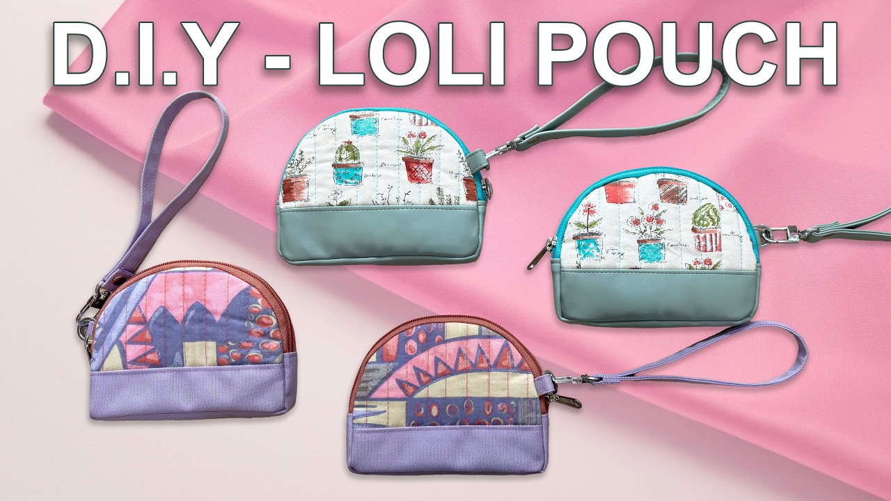 DIY - Loli Pouch - Step by step tutorial with FREE PDF pattern
