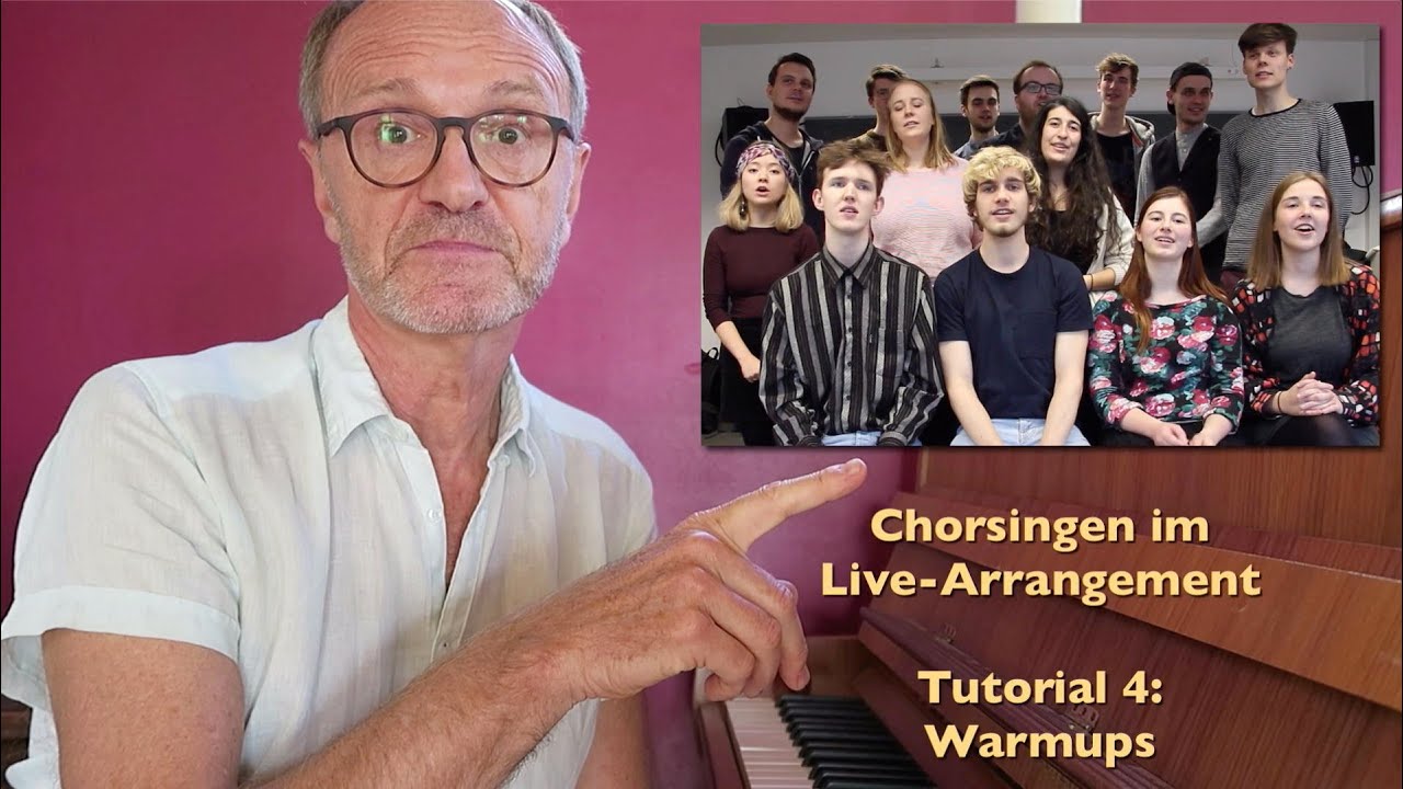 Live-Arrangement Chor | Tutorial 4 - Warmups