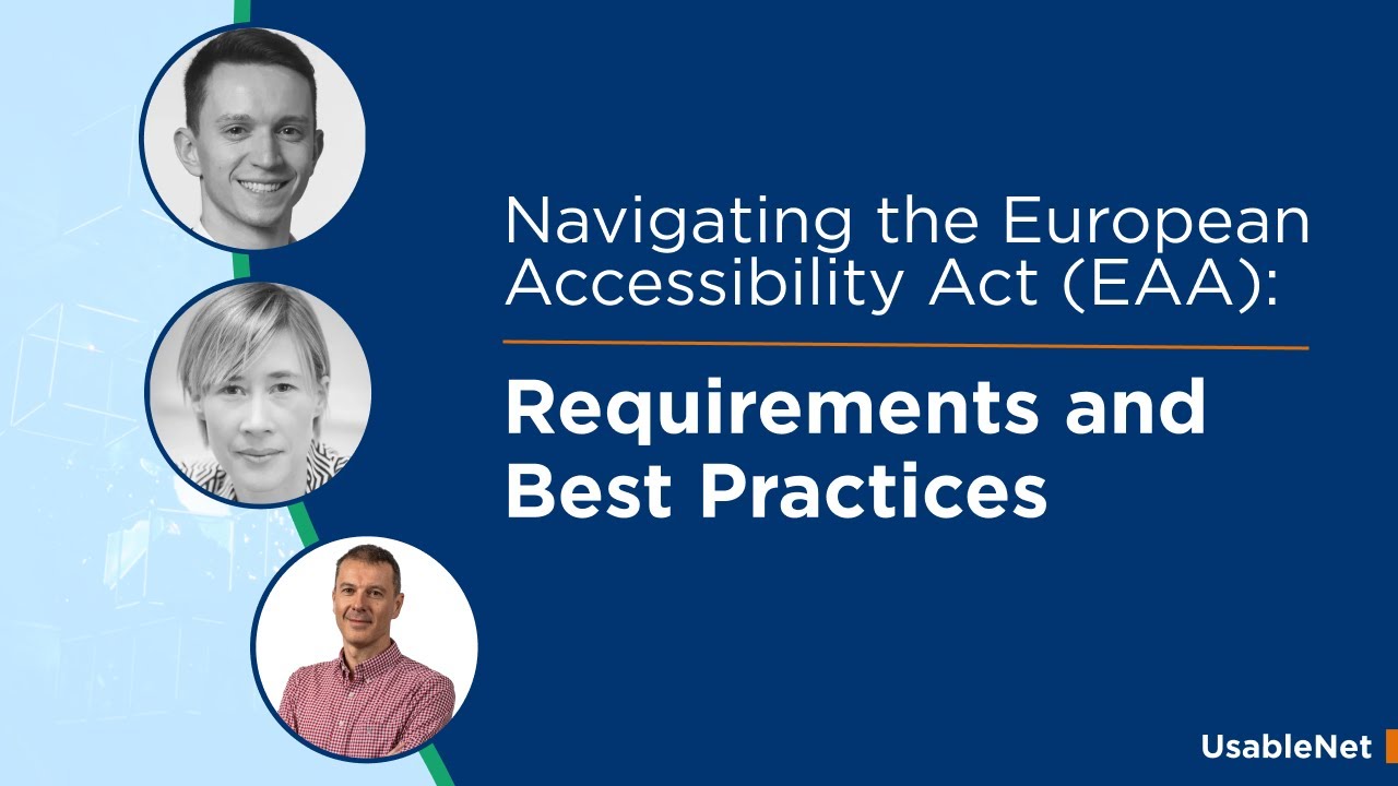 Navigating the European Accessibility Act (EAA): Requirements and Best Practices