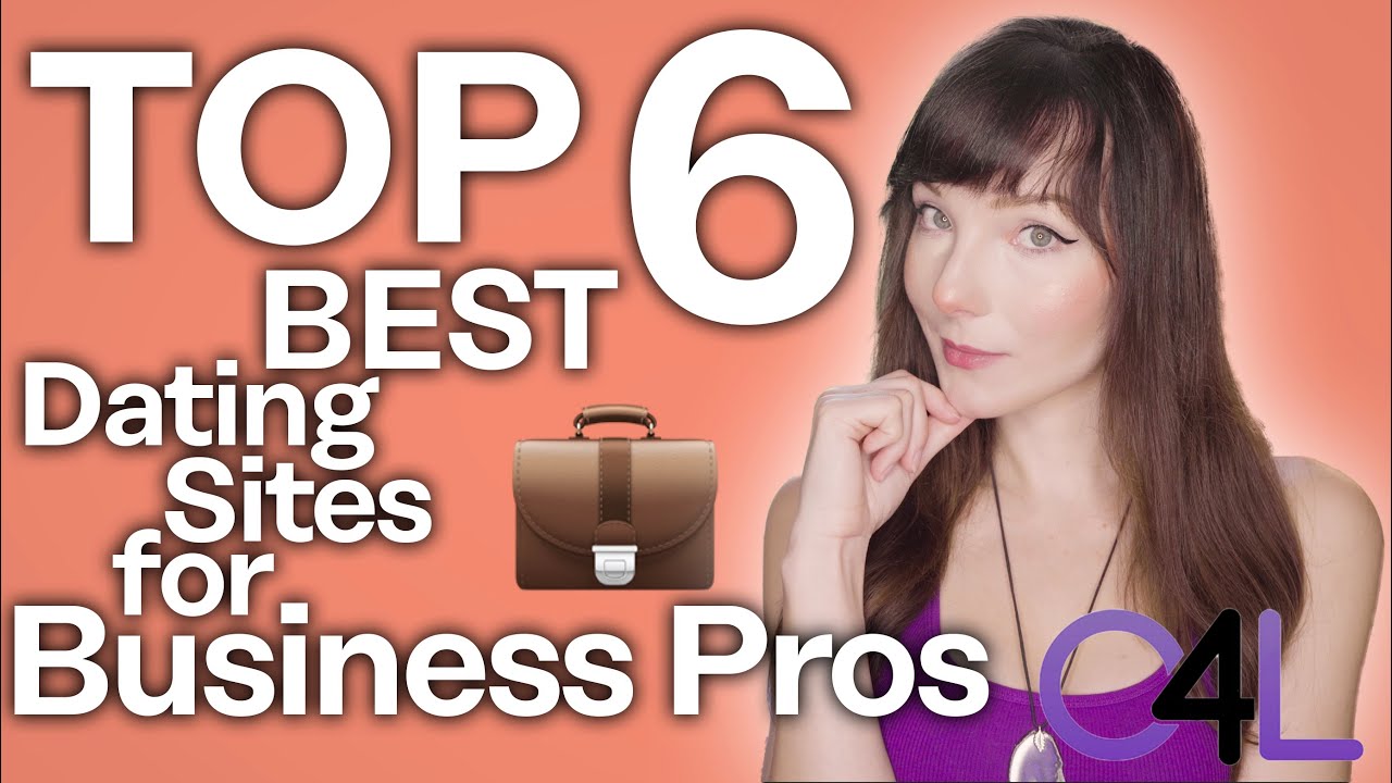 The 6 Best Business Professionals Dating Sites in 2022