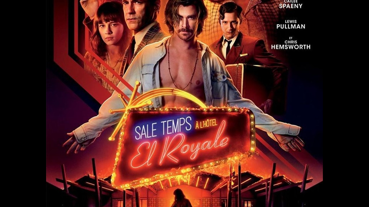 Film'O'Critic#53: Sale temps a l'hotel El Royal