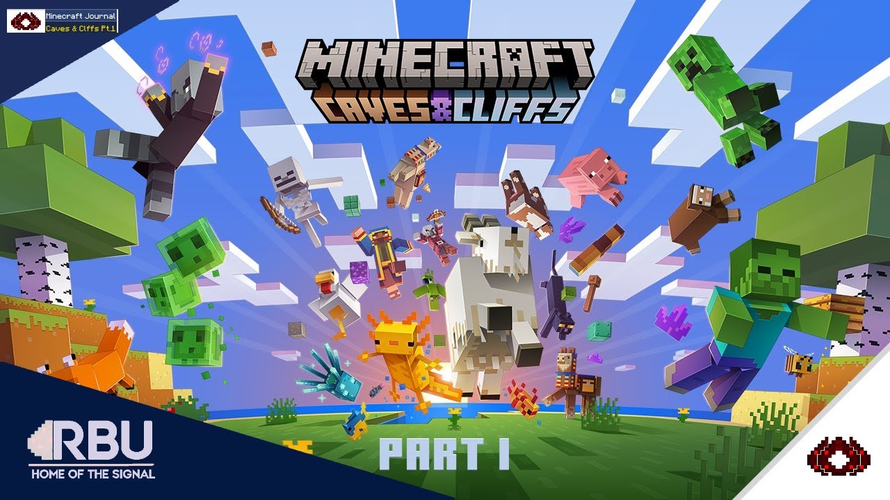 Minecraft Journal II Caves&Cliffs Part 1 II RBU