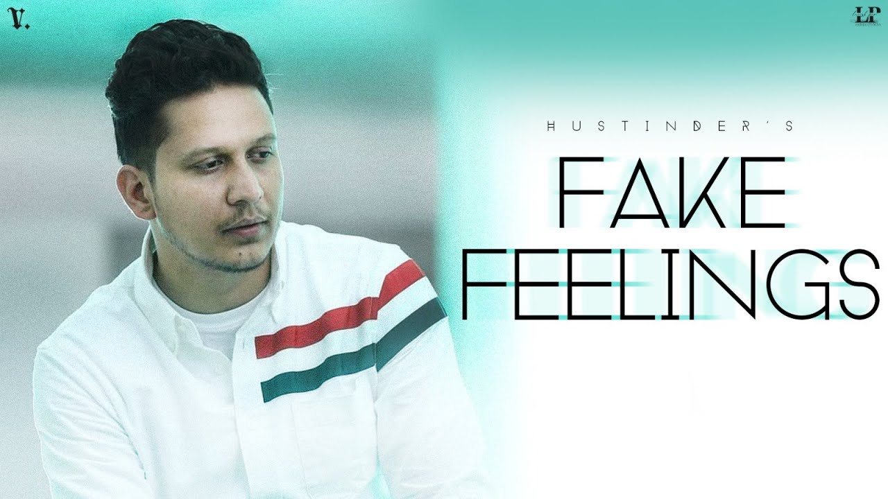 Fake Feelings (Official Video) Hustinder | Vintage Records | Punjabi songs