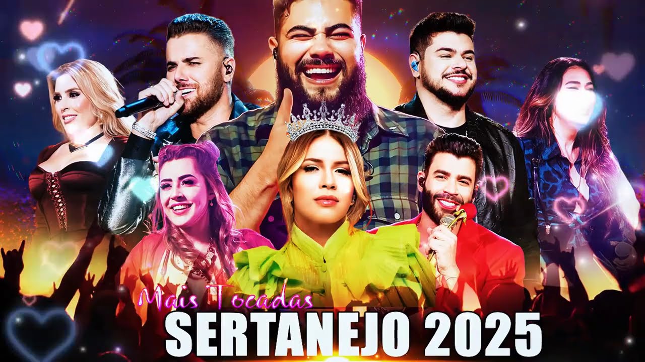 Sertanejo 2025 Mais Tocadas - Top Sertanejo 2025 - As Melhores Do Sertanejo Universit&aacute;rio