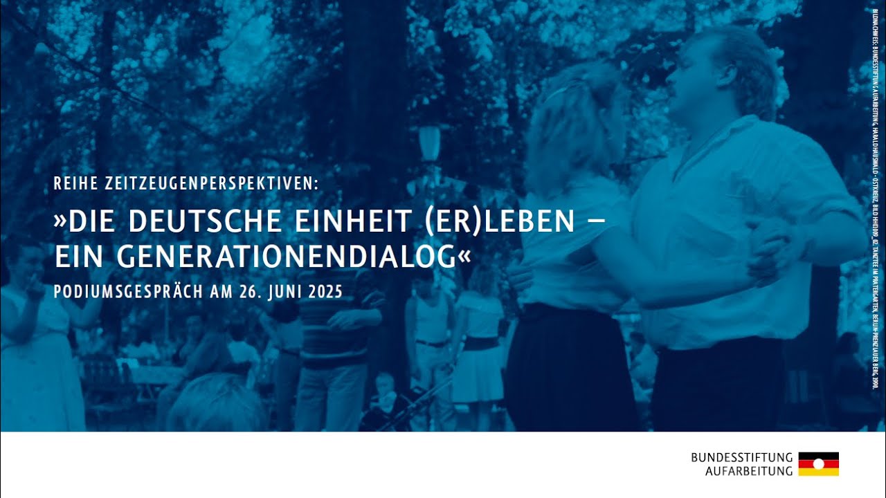 Die deutsche Einheit (er)leben – ein Generationendialog