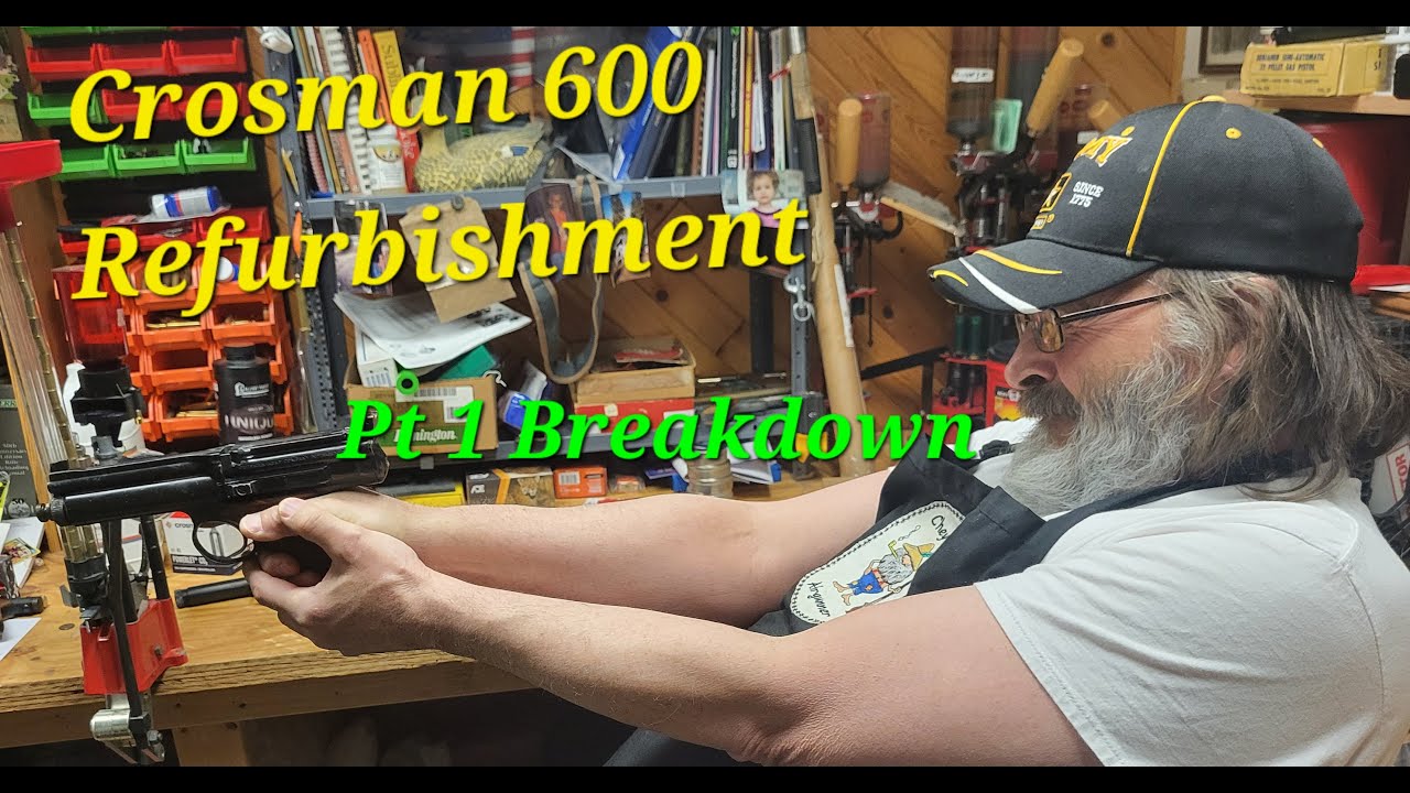 Crosman Model 600 - The Rebuild - Disassemble [Pt 1]