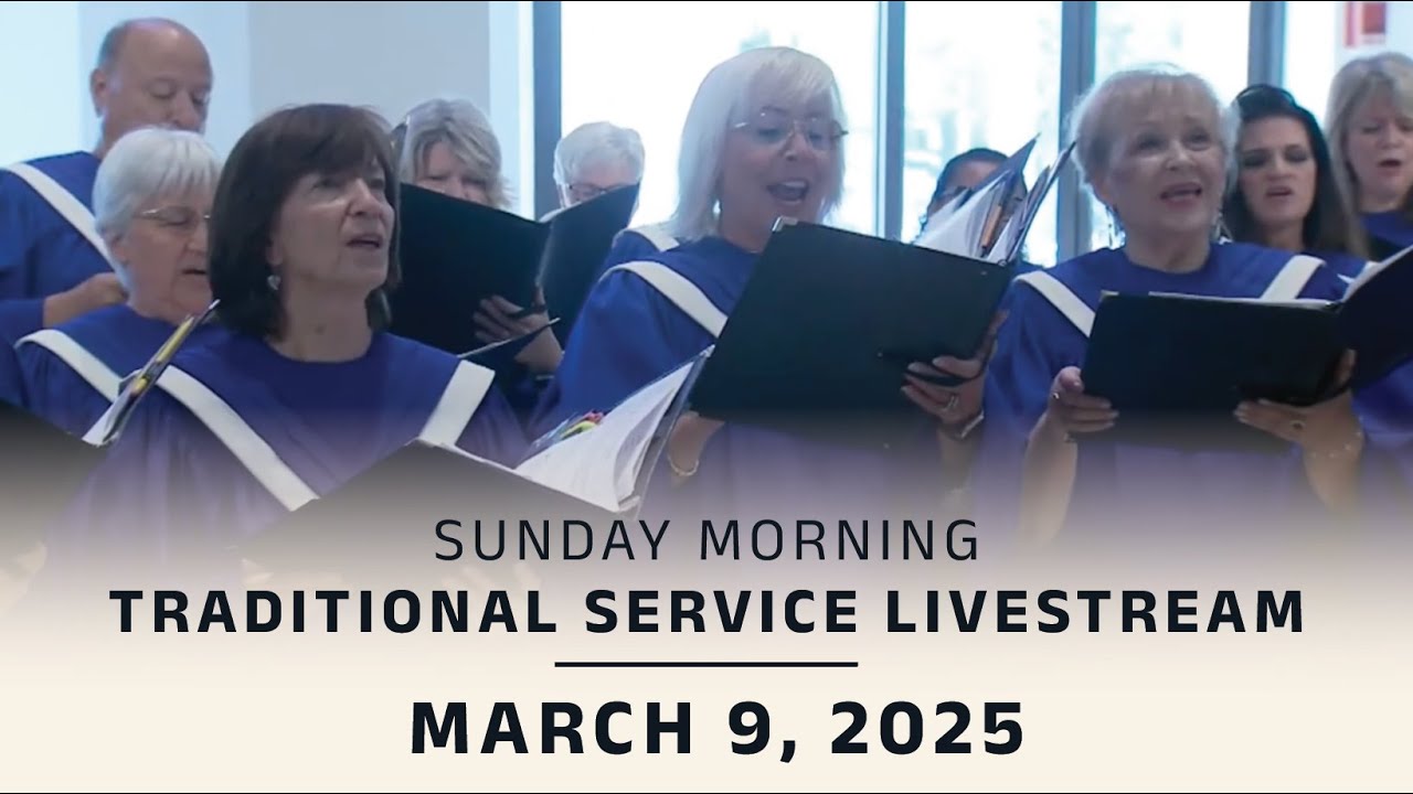 Coral Ridge Traditional Livestream, 11am, 3-9-25