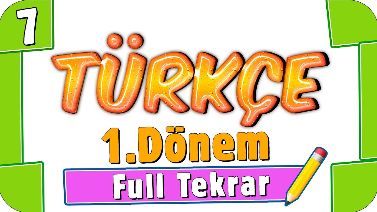 7. Sınıf Türkçe 1. Dönem Full Tekrar ♻ #2022