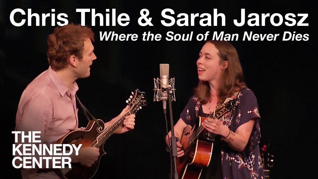 Chris Thile and Sarah Jarosz - 