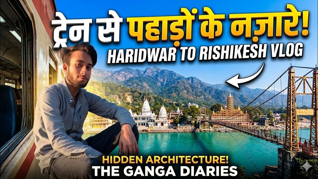 India का सबसे खूबसूरत Station? //😱 हरिद्वार से योग नगरी ऋषिकेश Train Journey! 🏔️🌊