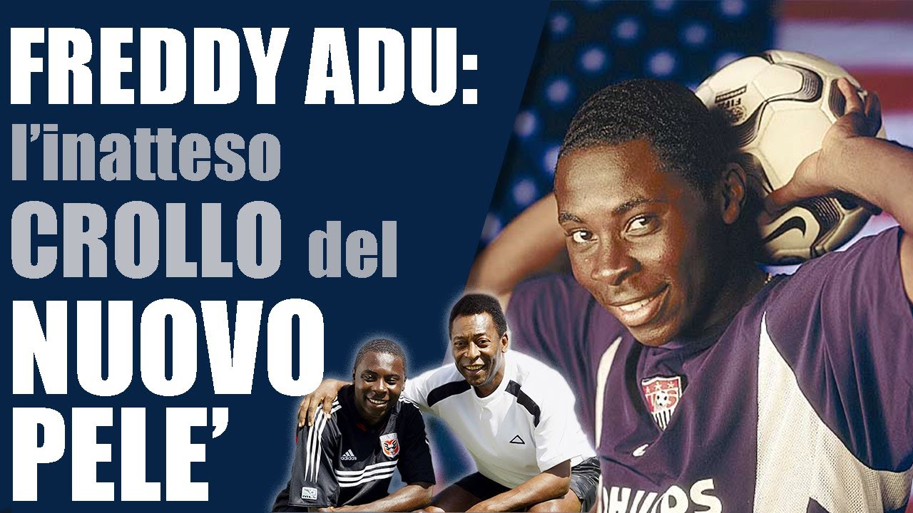 Freddy Adu: la triste fine del NUOVO PELE'
