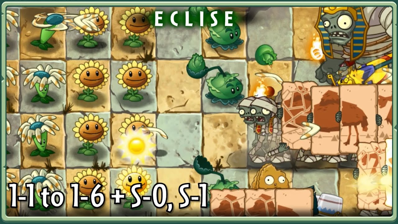 [Plants vs. Zombies 2: ECLISE Alpha] 1-1 to 1-6 + S-0 & S-1