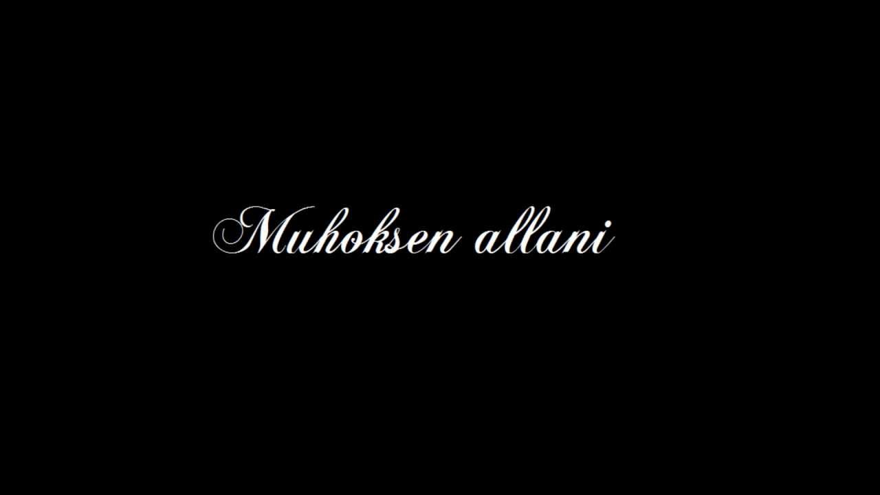 muhoksen allani- eih&auml; ne n&auml;y n&auml;m&auml; pienen rautin j&auml;let.wmv