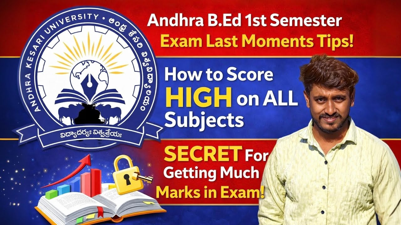 Andhra B.Ed 1st Semester Last Moment/Minutes Tips For All🎯&radic; How To Score Maximum In Exam 