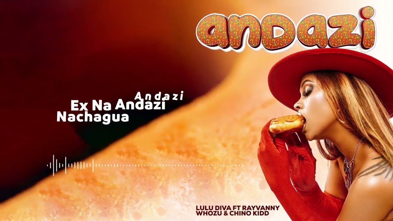 Lulu Diva ft Rayvanny & Whozu & Chino Kidd - Andazi (Official Lyrics Audio)