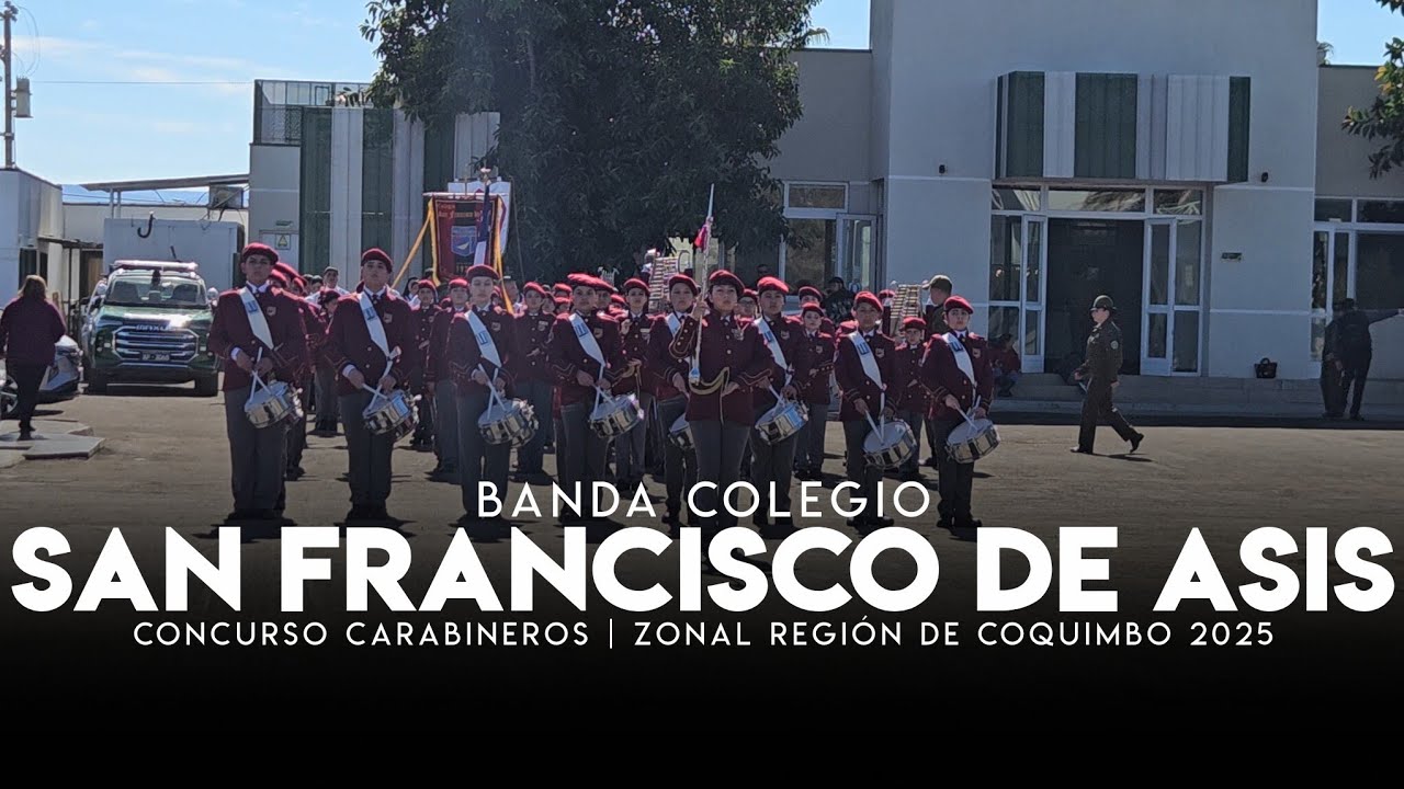 Banda Colegio San Francisco de Asís de Salamanca - III Concurso Carabineros | Regional Coquimbo