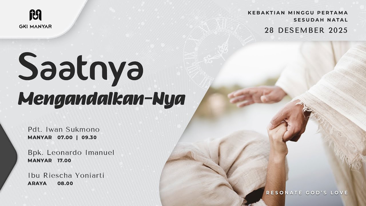 Kebaktian Minggu Pertama Sesudah Natal GKI Manyar, 28 Desember 2025 // 🔴 ONSITE & ONLINE