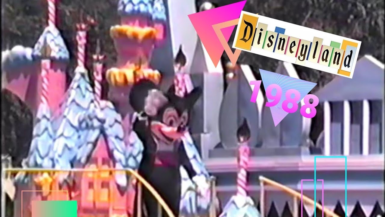 Disneyland 1988 home movie - Mickey Mouse 60th Birthday celebration - 80's Memories - 80slife