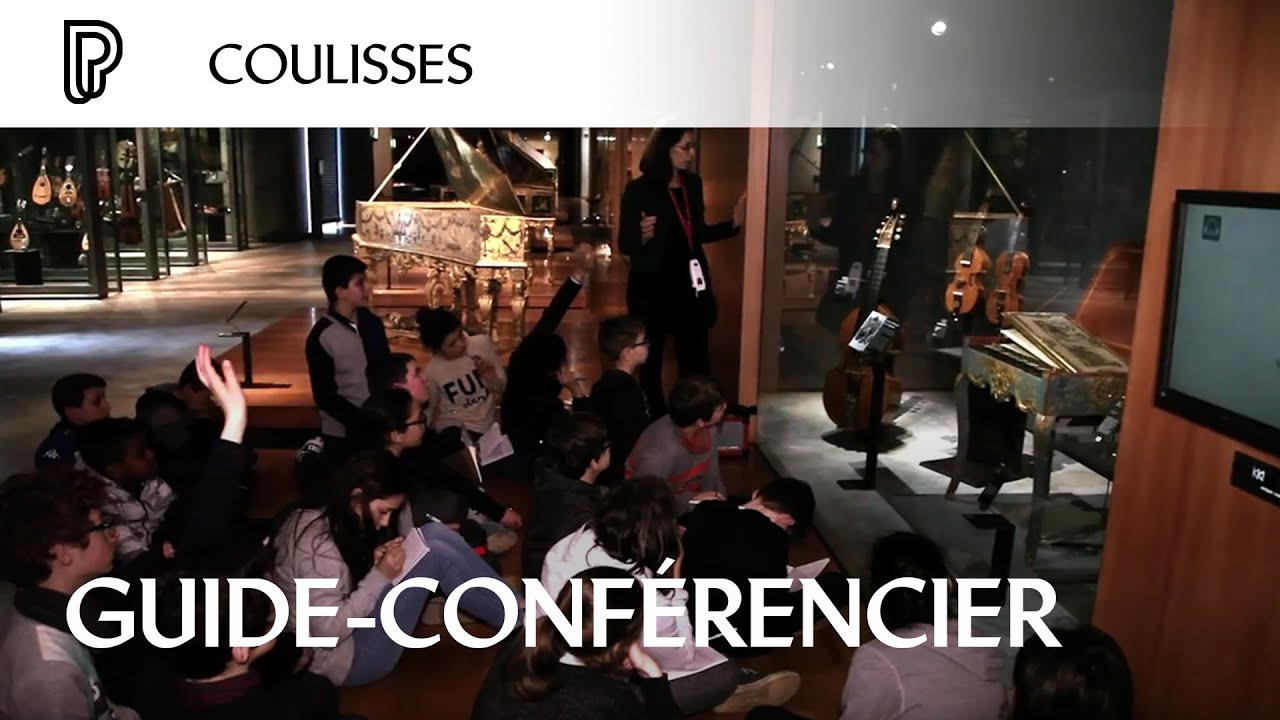 Les coulisses : Guide-conférencier