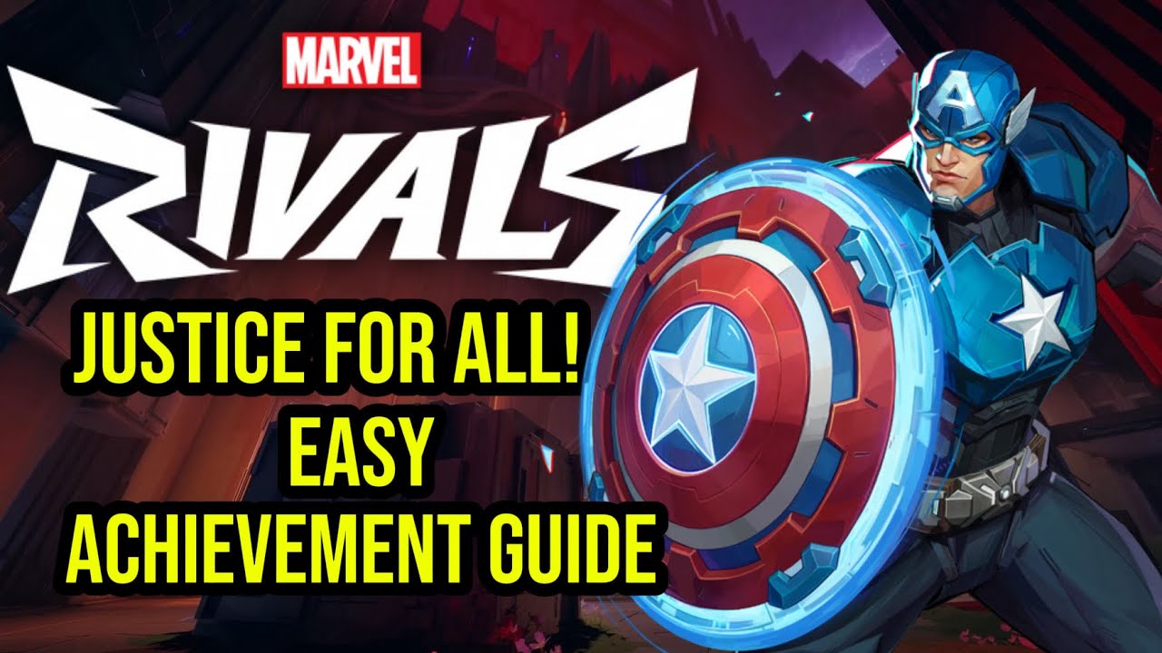 (EASY) Justice For All! Trophy🏆/ Achievement  Captain America - Marvel Rivals 