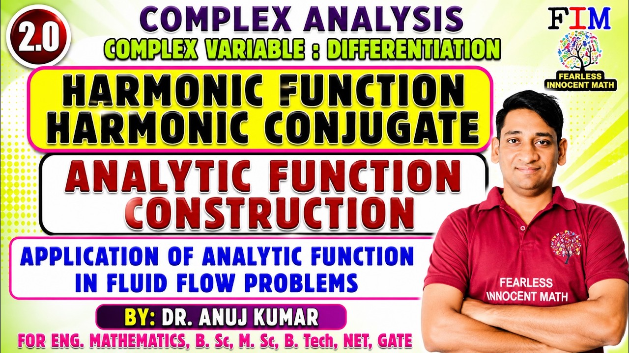 L-6 HARMONIC FUNCTION AND HARMONIC CONJUGATE | APPLICATION OF ANALYTIC FUCNTION IN FLUID FLOW