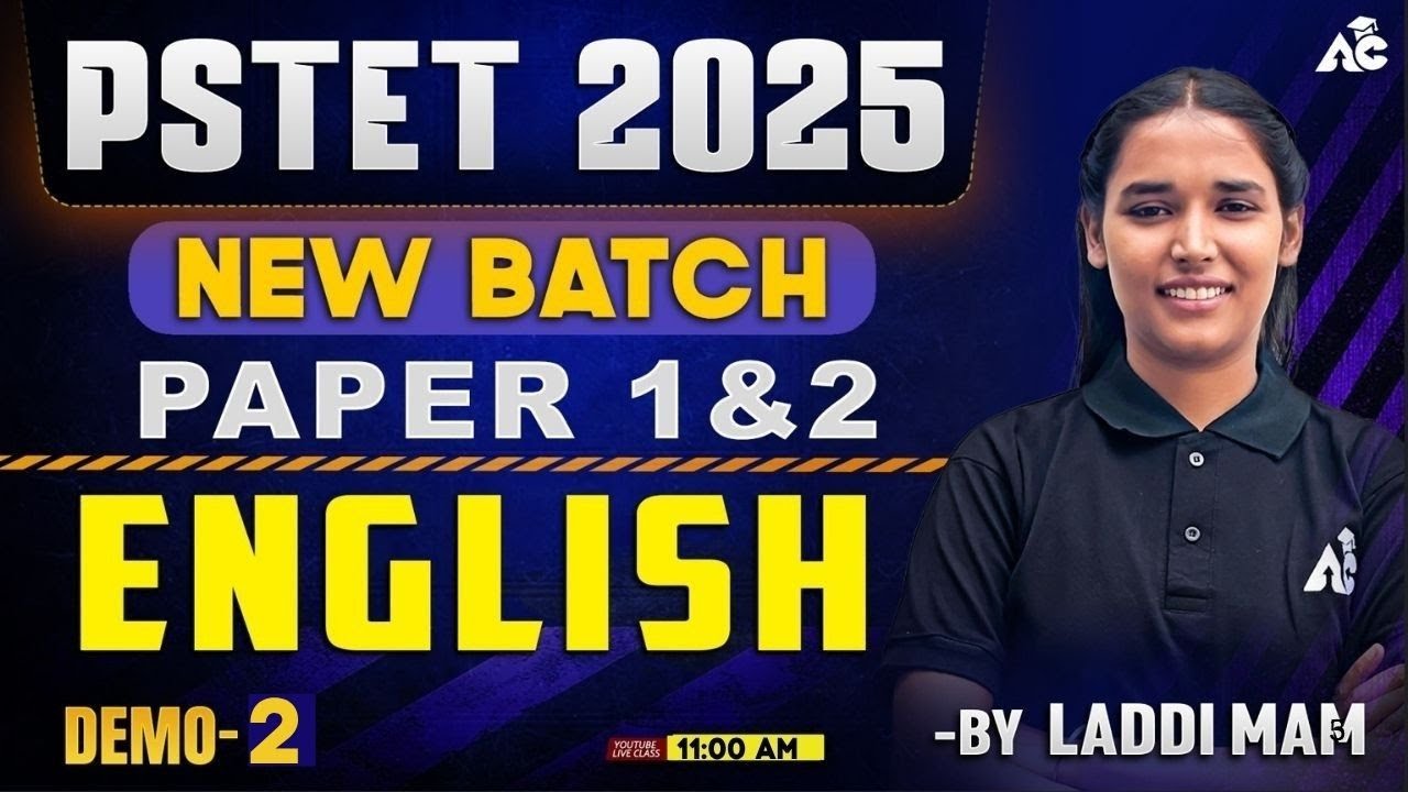 Pstet Exam Preparation 2025 New Batch Paper 1 & 2 English Demo Class-2 By Laddi Mam