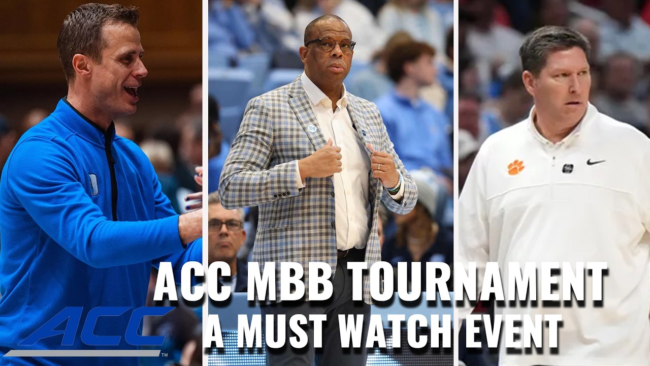 ACC Men's Basketball Coaches On Why The ACC Tournament Is A Must-Watch Event