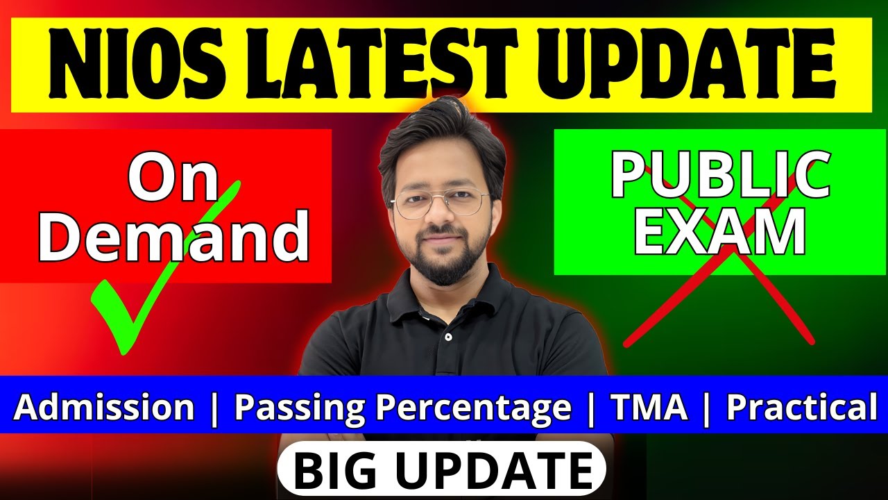 NIOS On Demand vs NIOS Public Exam | Kisme Admission le ? | NIOS Latest Update