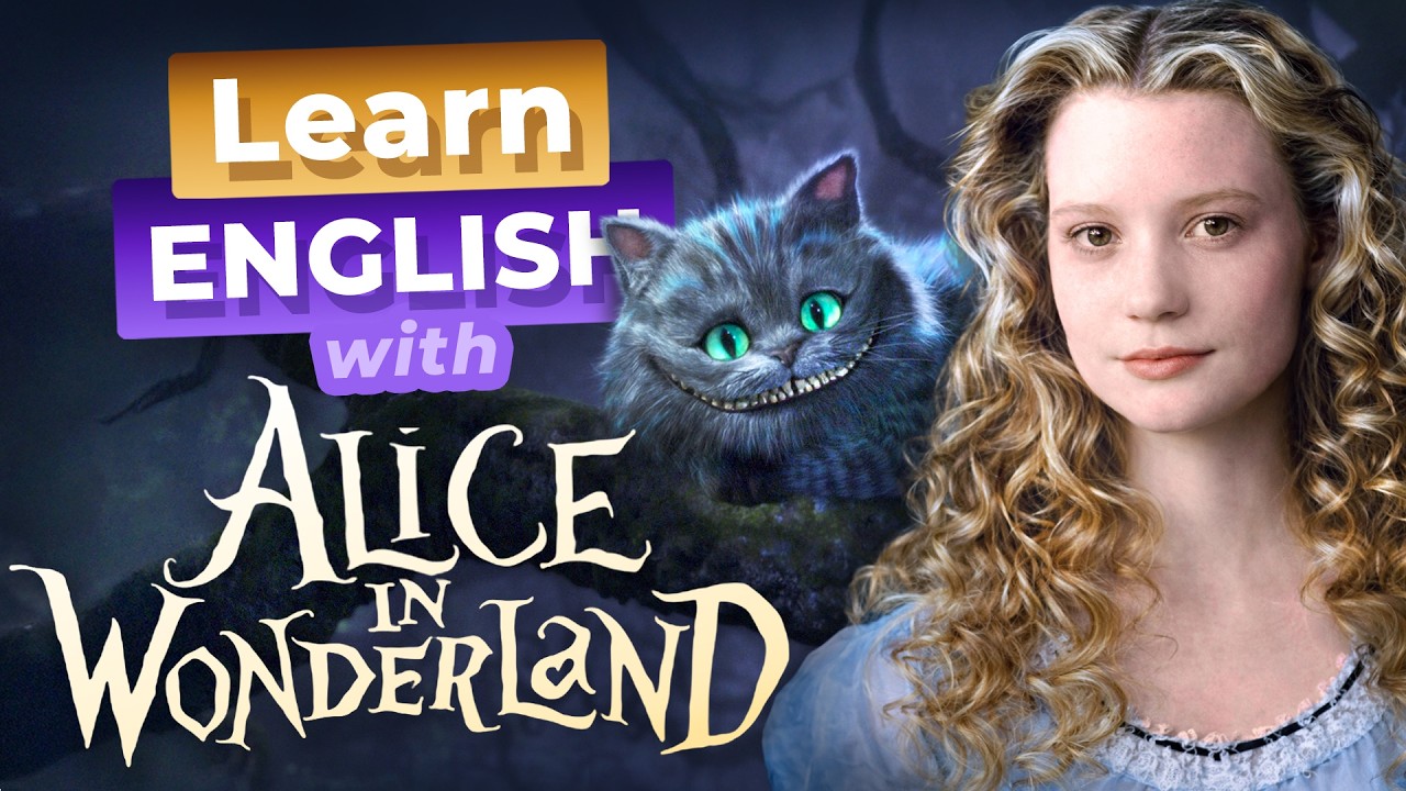 Learn English with ALICE IN WONDERLAND