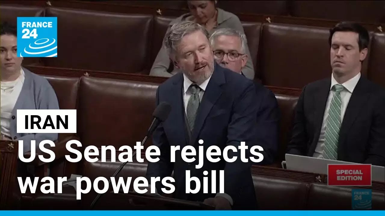 US Senate rejects war powers bill to halt attacks against Iran &bull; FRANCE 24 English
