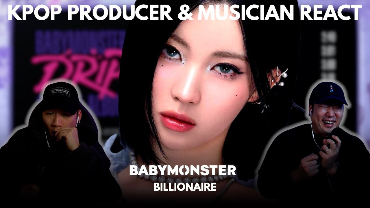 Musicians react & analyze ♡ BABYMONSTER - Billionaire