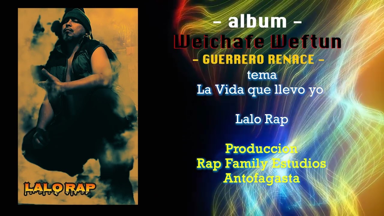 LA VIDA QUE LLEVO YO   LALO RAP