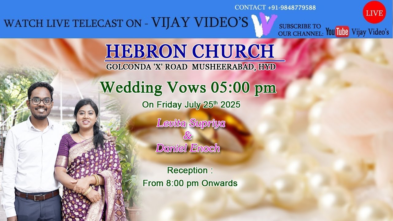 Levita Supriya & Daniel Enoch | wedding vows at 5:00 p.m | Reception: 8p.m. onwards  | 25-7-25