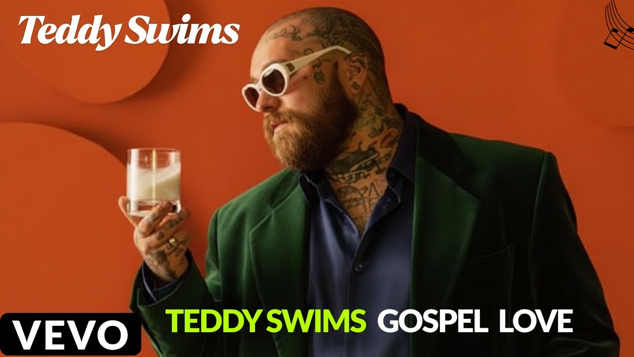 🎶 Teddy Swims &ndash; gospel Love Collection❤️ 5 Heartfelt Songs That Touch the Soul