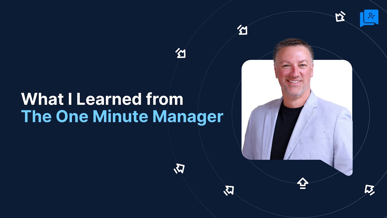 The One Minute Manager Changed How I Lead  3 Timeless Lessons for Better Leadership