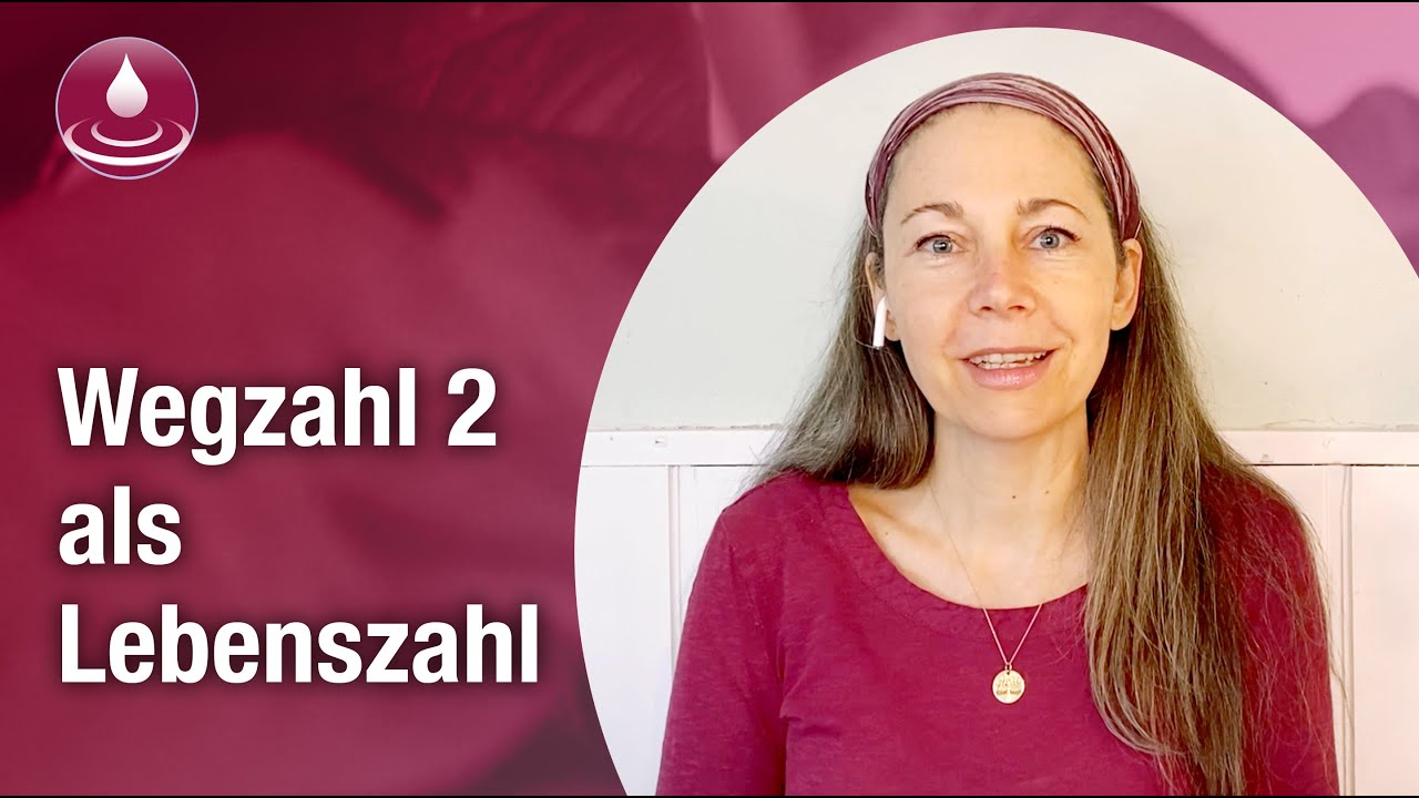 Numerologie des Geburtsdatums: 2 als Lebenszahl (Wegzahl) - Universal Numbers / Karam Kriya