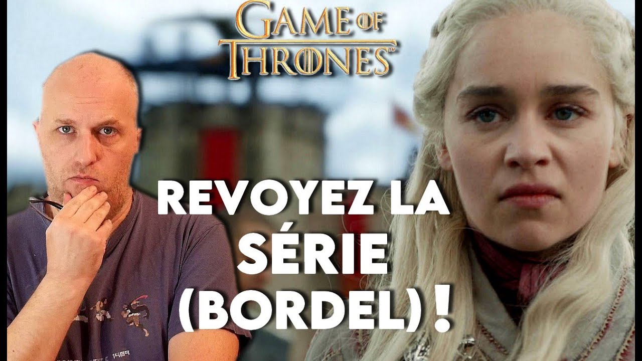 GAME OF THRONES - Pourquoi la fin est INJUSTEMENT détestée ?