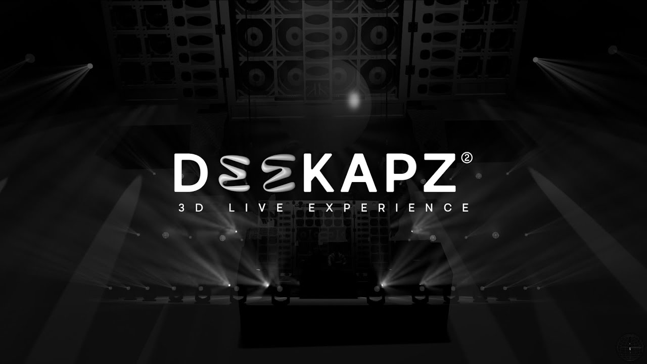 Deekapz 3D Live Experience