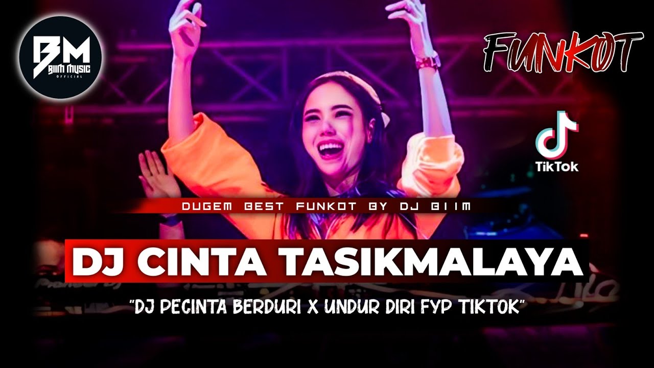 DJ BEST FUNKOT‼️|| DJ CINTA TASIKMALAYA (NEW)‼️|| DJ PECINTA BERDURI ARIEF‼️| DJ UNDUR DIRI‼️DJ Biim
