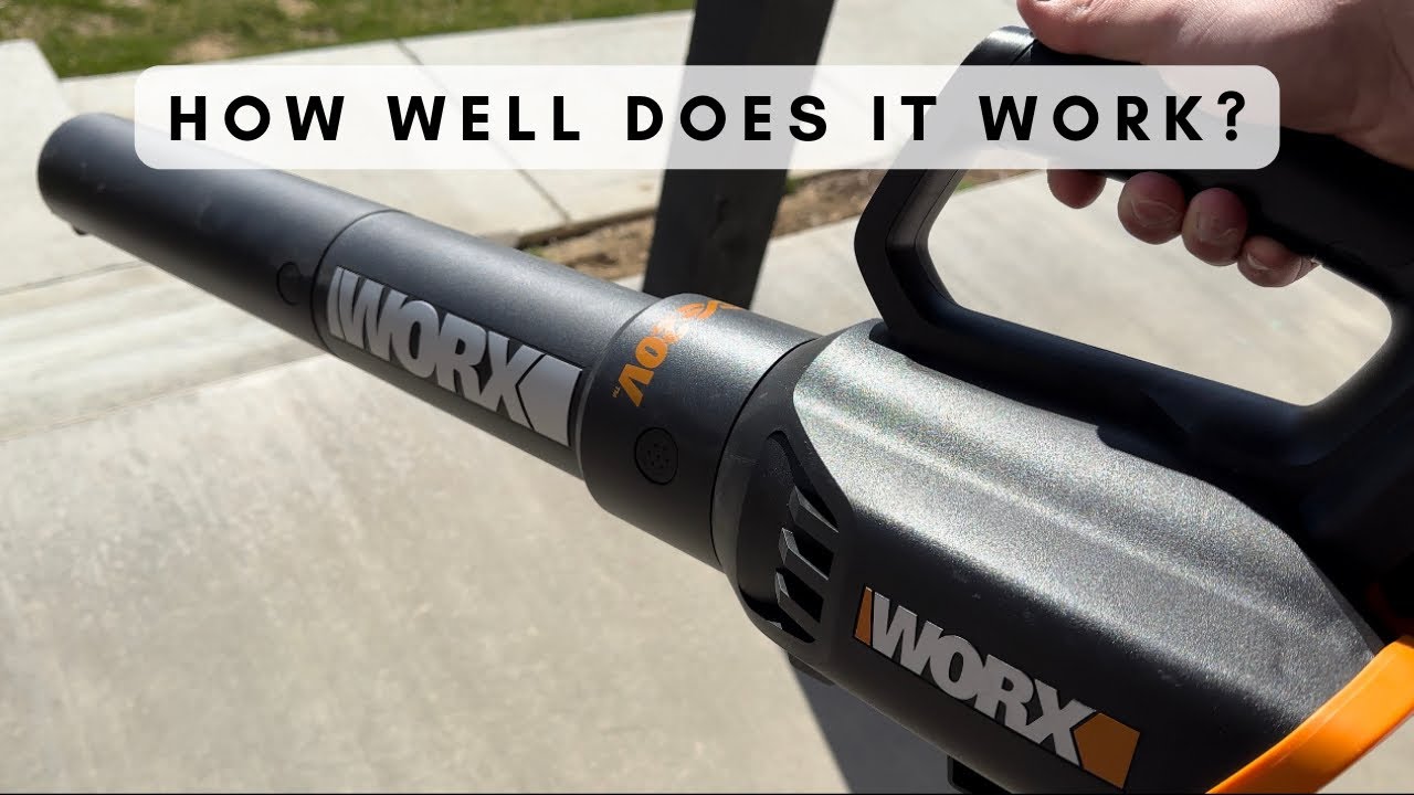 How Well Does It Work? WORX 20V Electric Leaf Blower