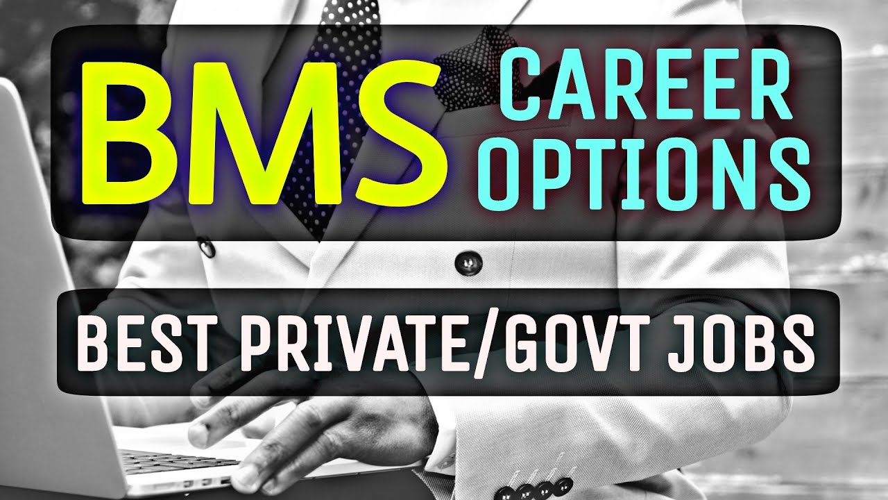 BMS Career Options | Jobs After BMS | What to do After BMS | BMS Course Details in Hindi |