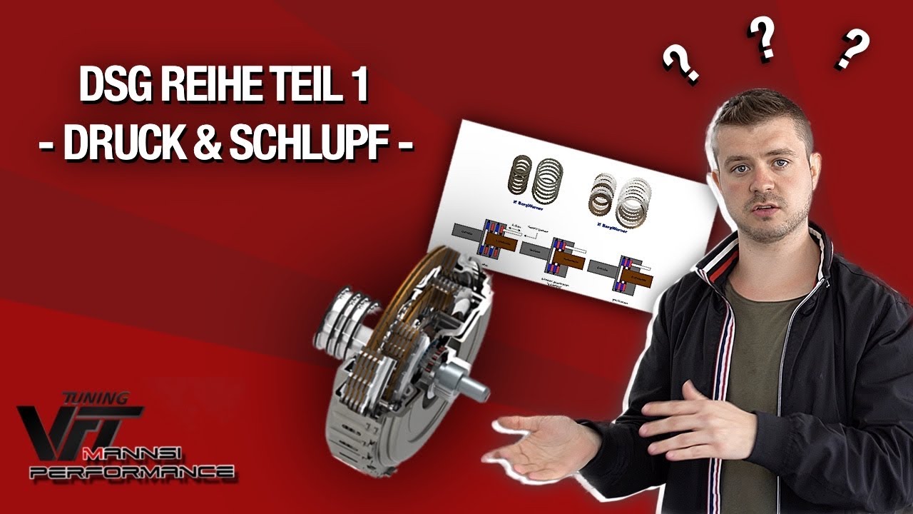 VFT & Mannsi - DSG Kupplung, Druck & Mikroschlupf