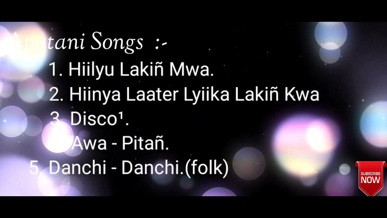 Modern Hits Apatani Songs