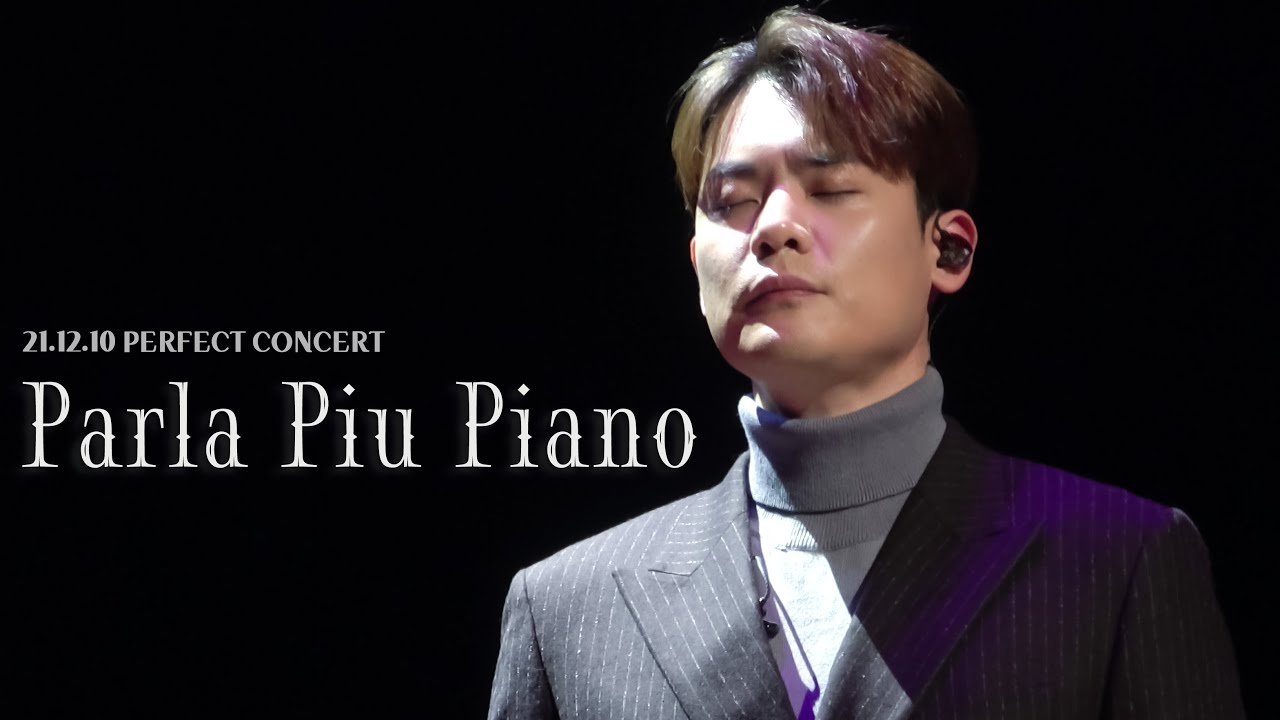 [4K] Parla Piu Piano - 라포엠 유채훈focus (21.12.10 PERFECT CONCERT)