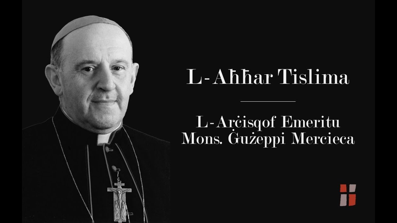Funeral tal-Arċisqof Emeritu Mons. Ġużeppi Mercieca