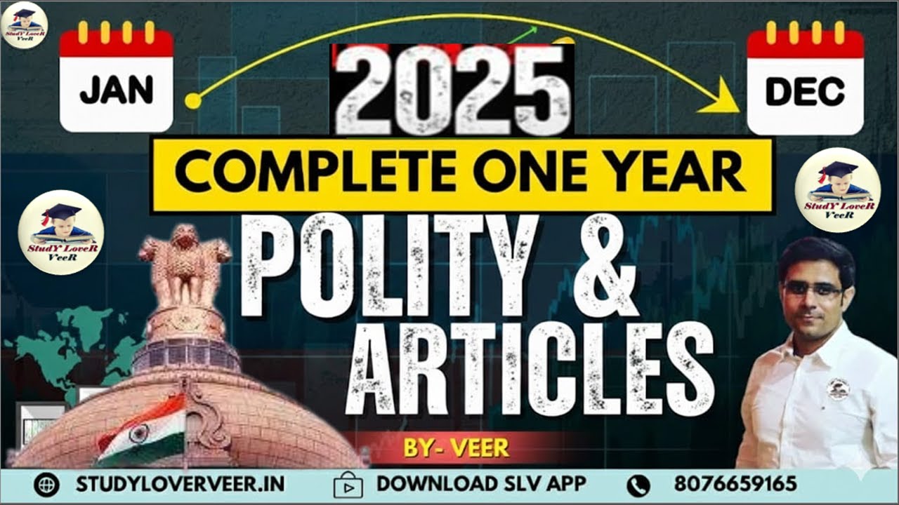 Yearly Polity Current Affairs for UPSC 2026 | 12 Months Indian Polity Current for UPSC Prelims 2026