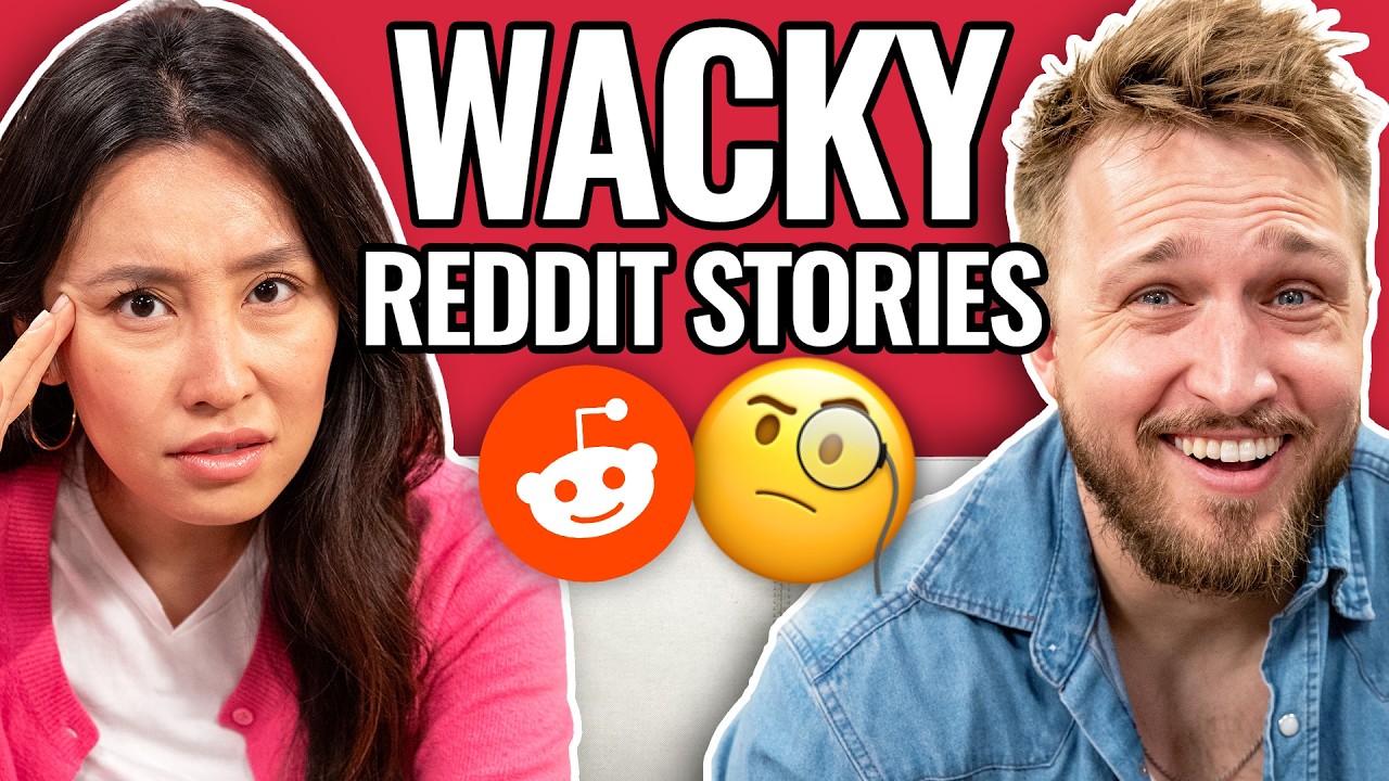 What Were They Thinking?! | Reading Reddit Stories